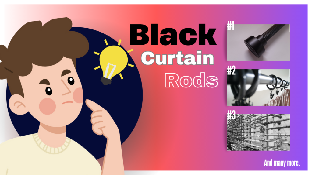 Black Curtain Rods